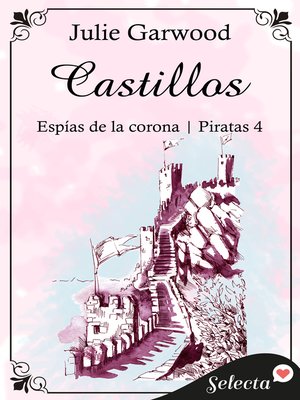 cover image of Castillos (Espías de la corona | Piratas 4)